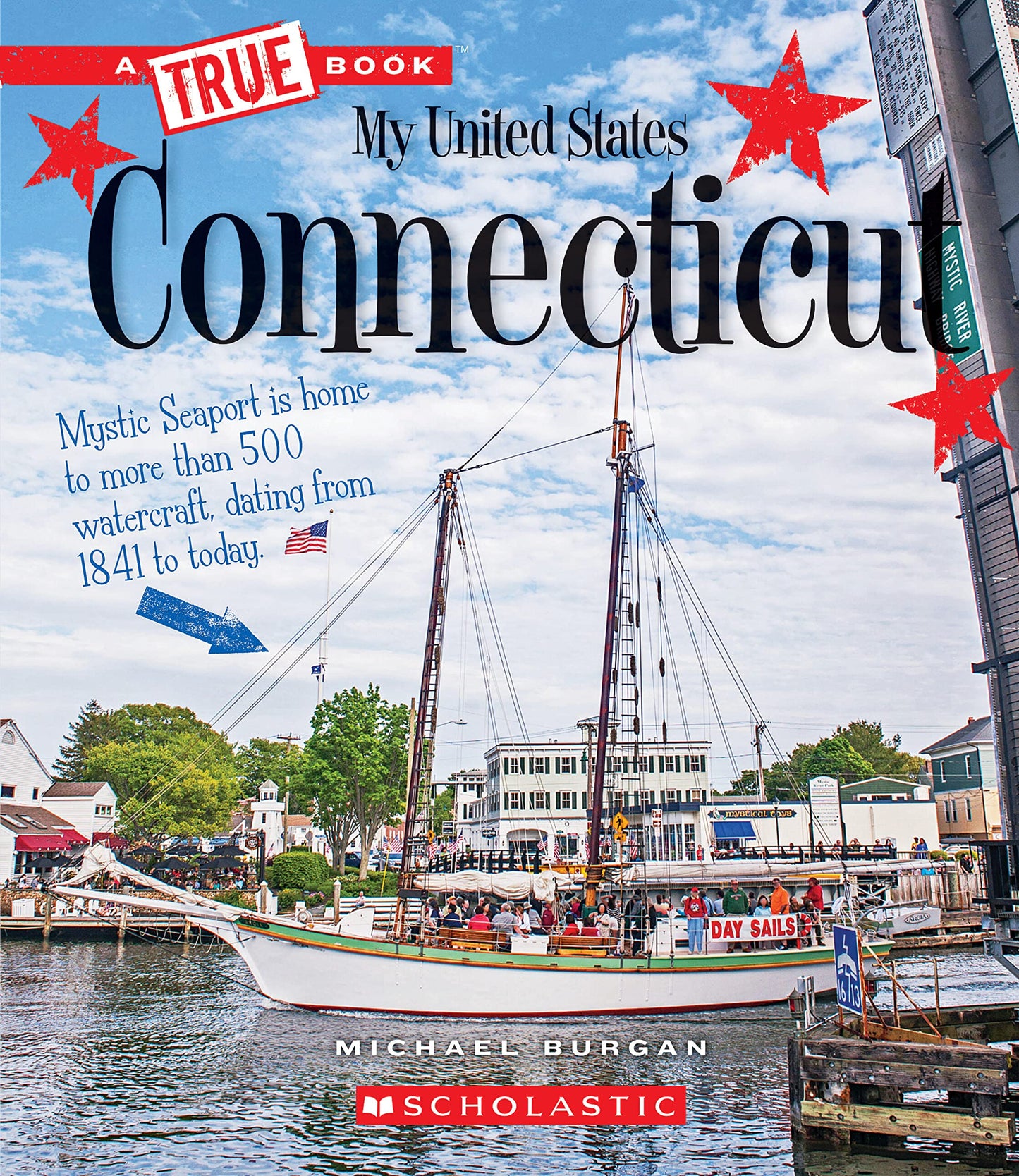 Connecticut (A True Book: My United States) (A True Book (Relaunch))