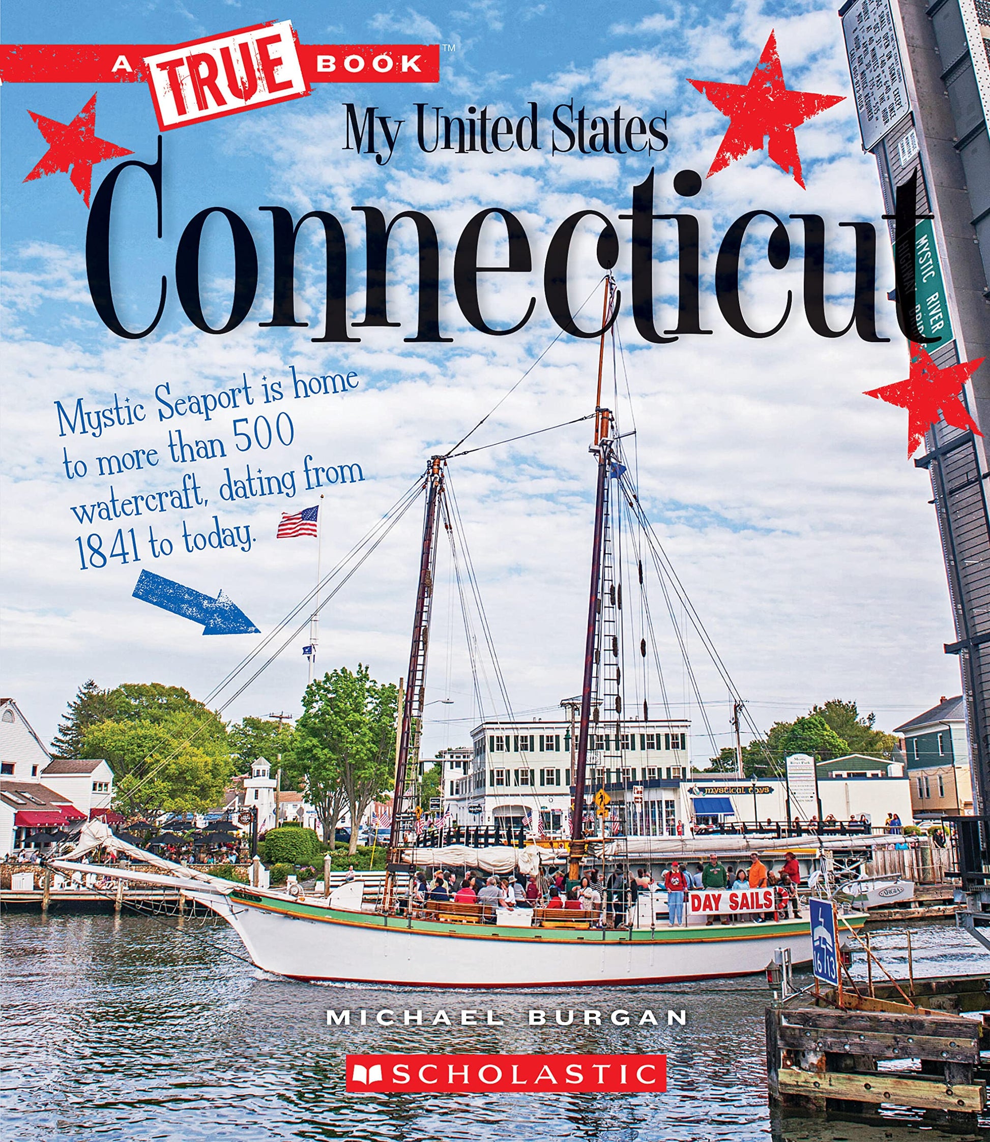 Connecticut (A True Book: My United States) (A True Book (Relaunch))