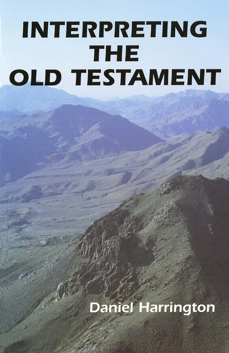 Interpreting the Old Testament: A Practical Guide (Old Testament Message)