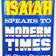 Isaiah Speaks to Modern Times