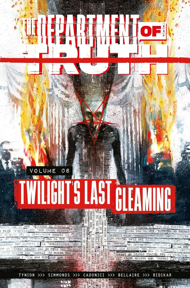 The Department of Truth Volume 6: Twilight's Last Gleaming