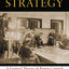 Military Strategy: A General Theory of Power Control (Classic Reprint)