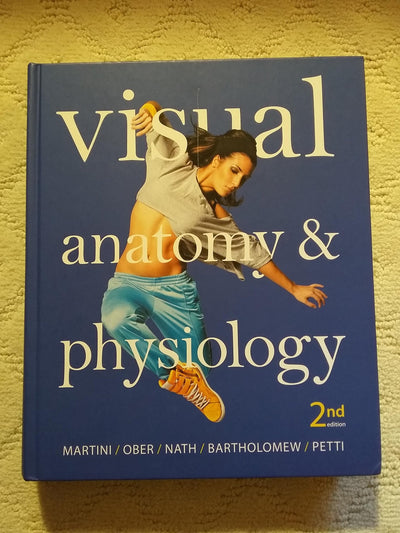 Visual Anatomy & Physiology (2nd Edition) by Martini, Freder