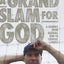 A Grand Slam for God: A Journey from Baseball Star to Catholic Priest