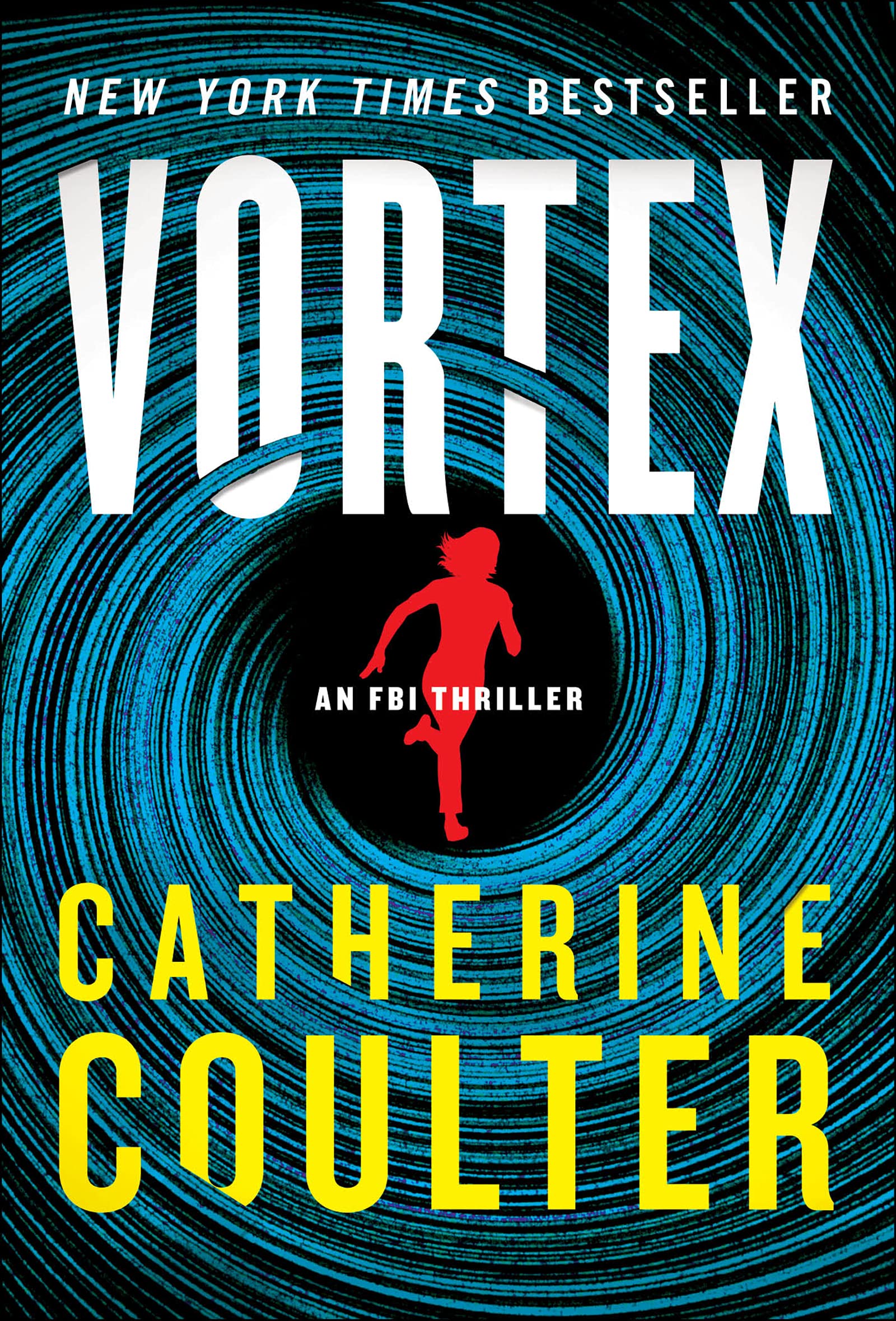 Vortex: An FBI Thriller (An FBI Thriller, 25)