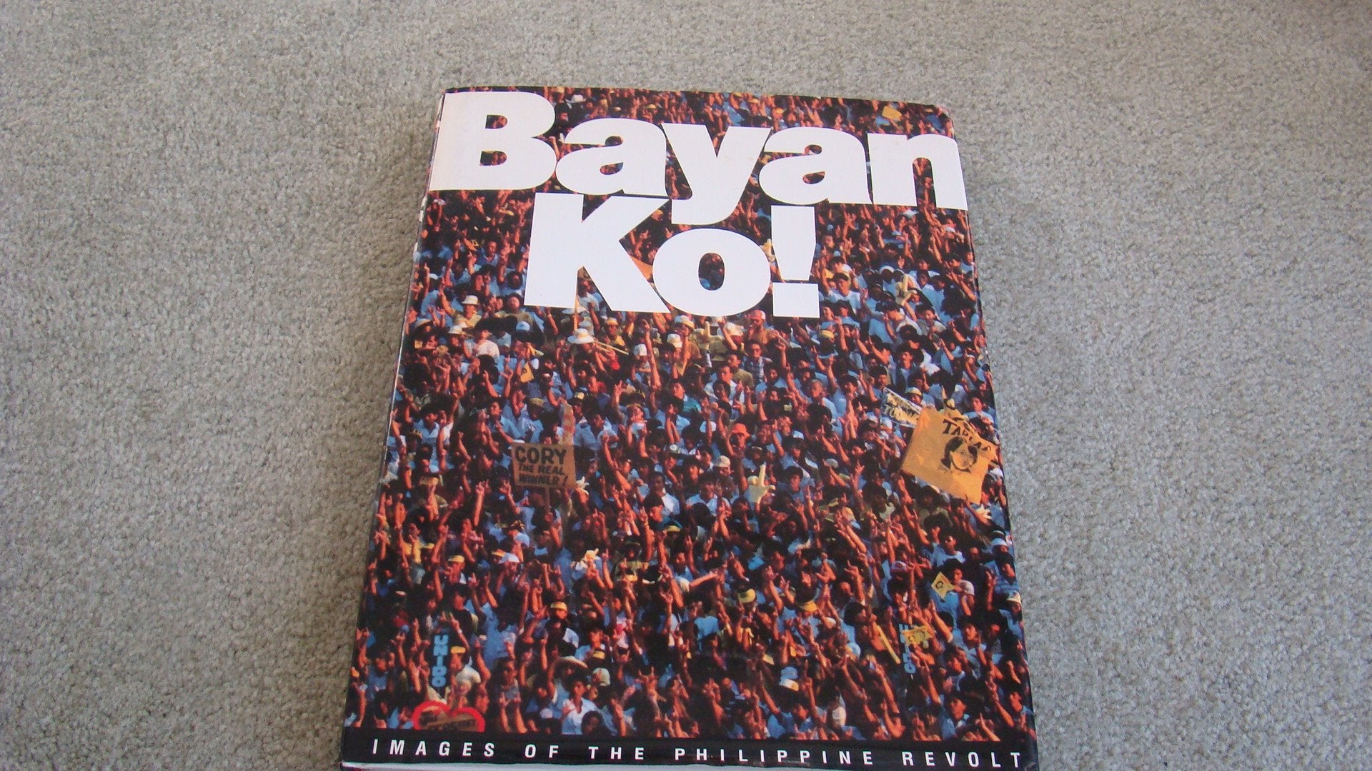 Bayan Ko! Images of the Philippine Revolt