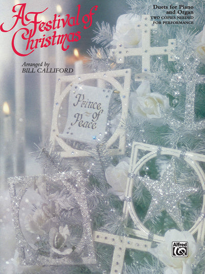 A Festival of Christmas: Duets for Piano and Organ
