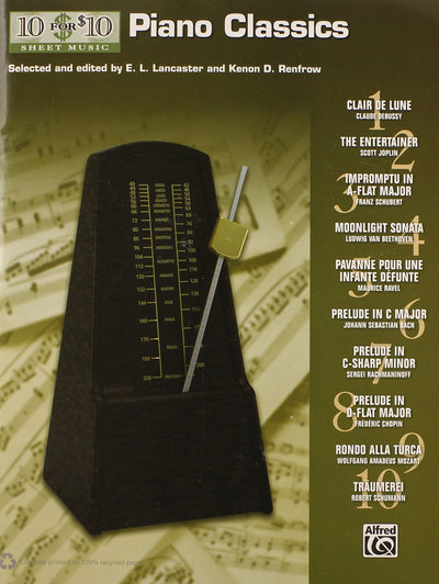 10 for 10 Sheet Music Piano Classics: Piano Solos