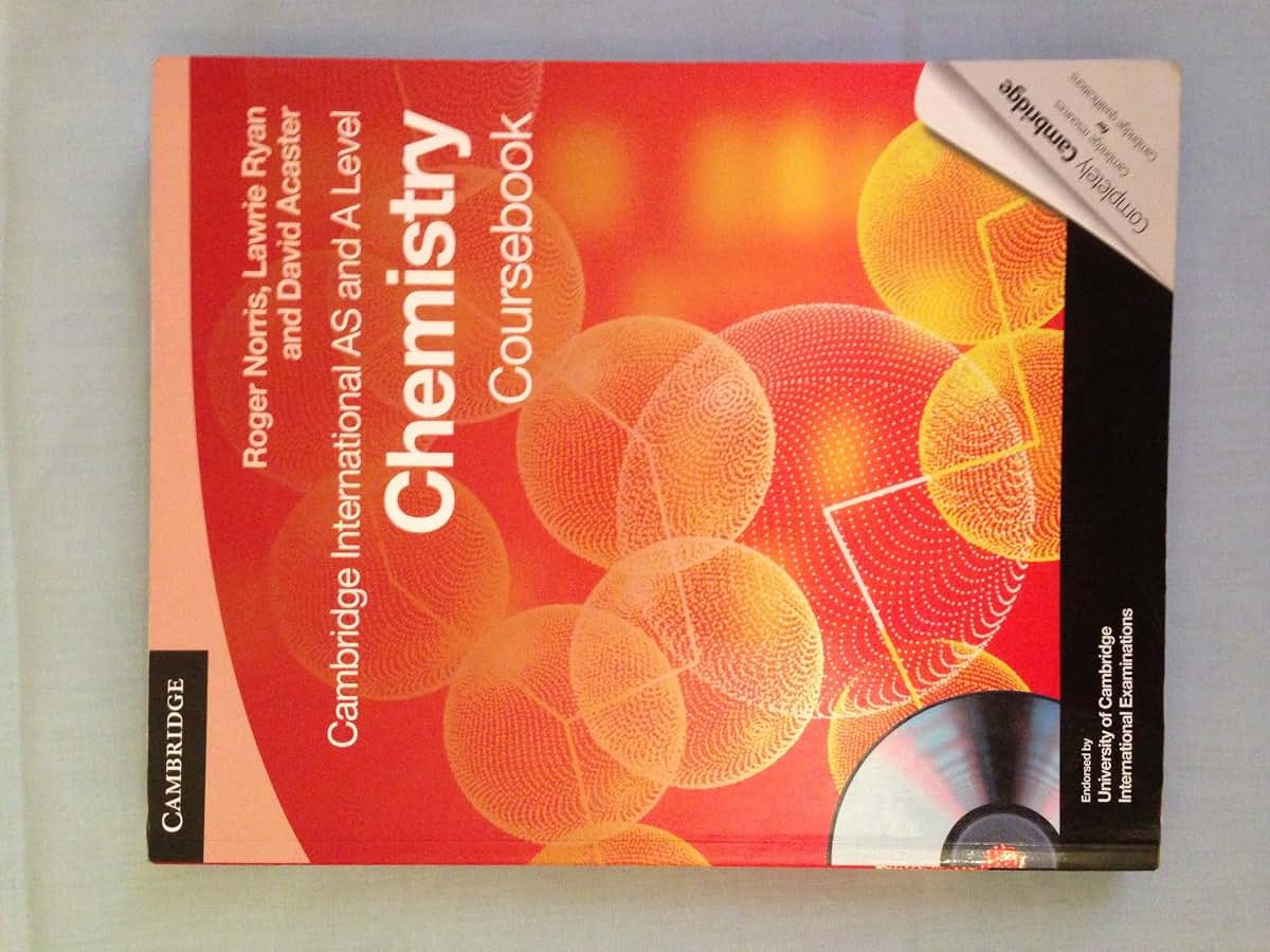 Cambridge International AS and A Level Chemistry Coursebook with CD-ROM (Cambridge International Examinations)