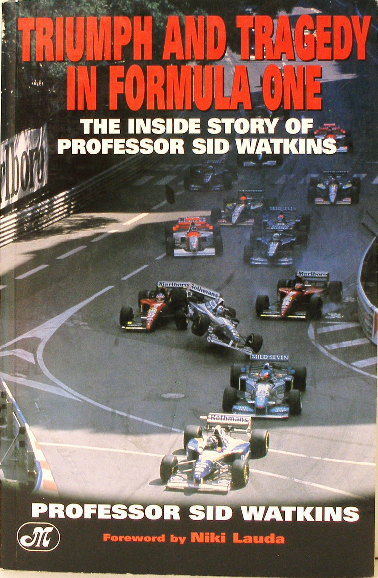 Life at the Limit: Triumph and Tragedy in Formula One