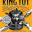 Dinner with King Tut: How Rogue Archaeologists Are Re-creating the Sights, Sounds, Smells, and Tastes of Lost Civilizations