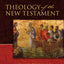Theology of the New Testament: A Canonical and Synthetic Approach