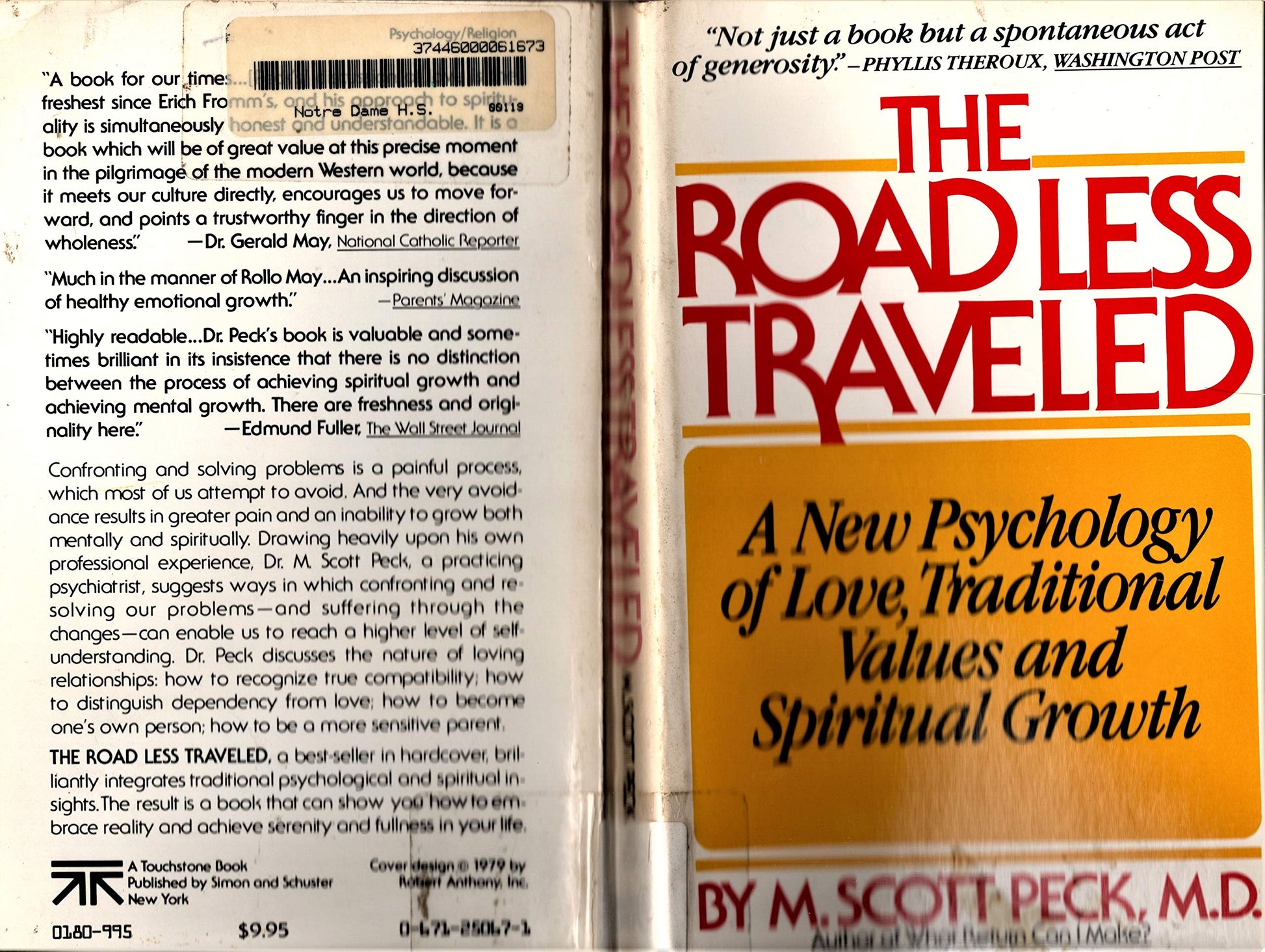 The Road Less Traveled: A New Psychology of Love, Traditional Values, and Spiritual Growth