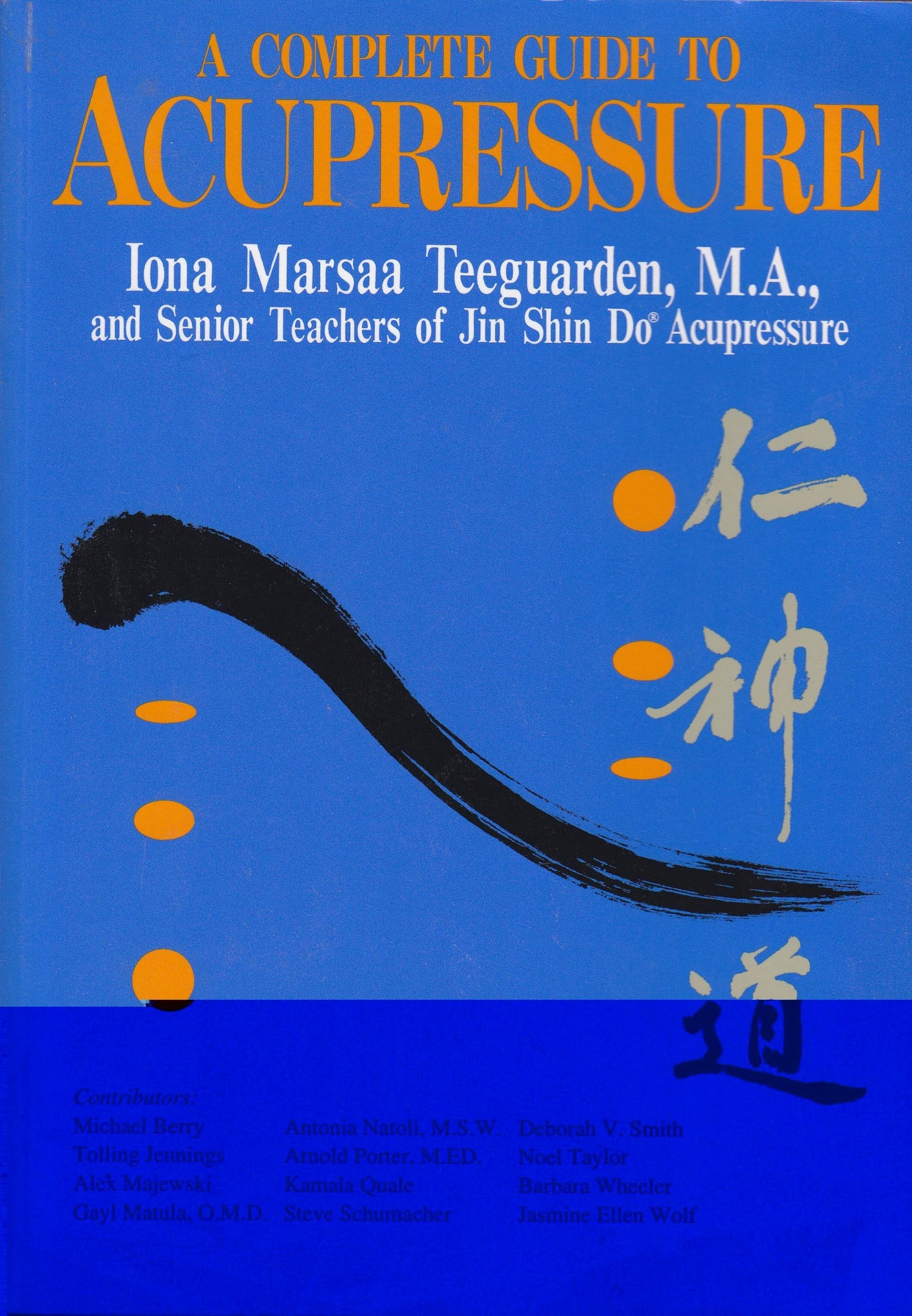 A Complete Guide to Acupressure
