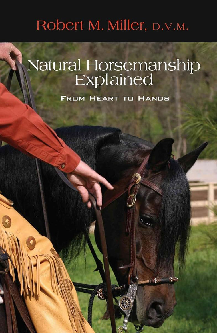 Natural Horsemanship Explained: From Heart To Hands