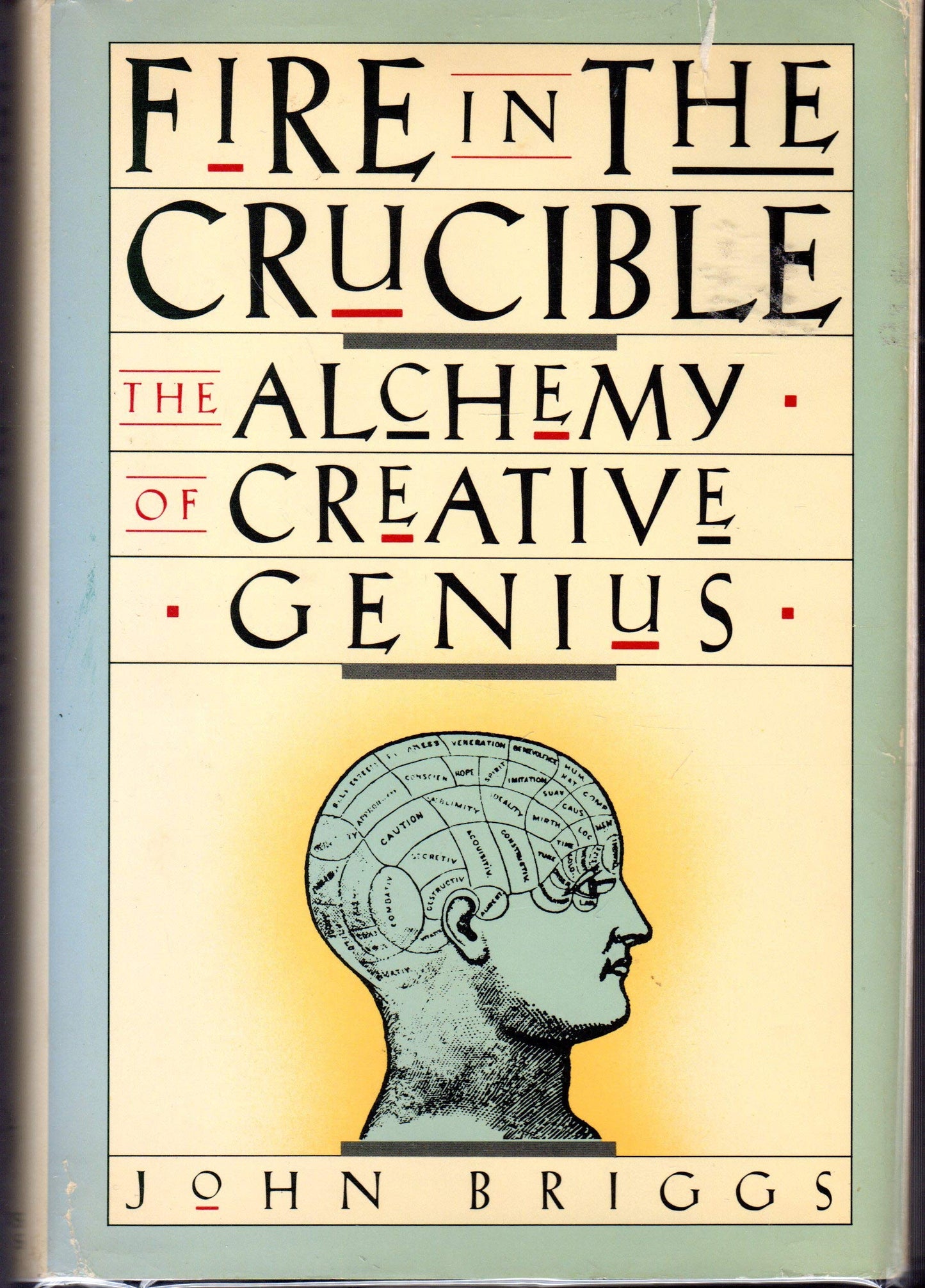 Fire in the Crucible: The Alchemy of Creative Genius