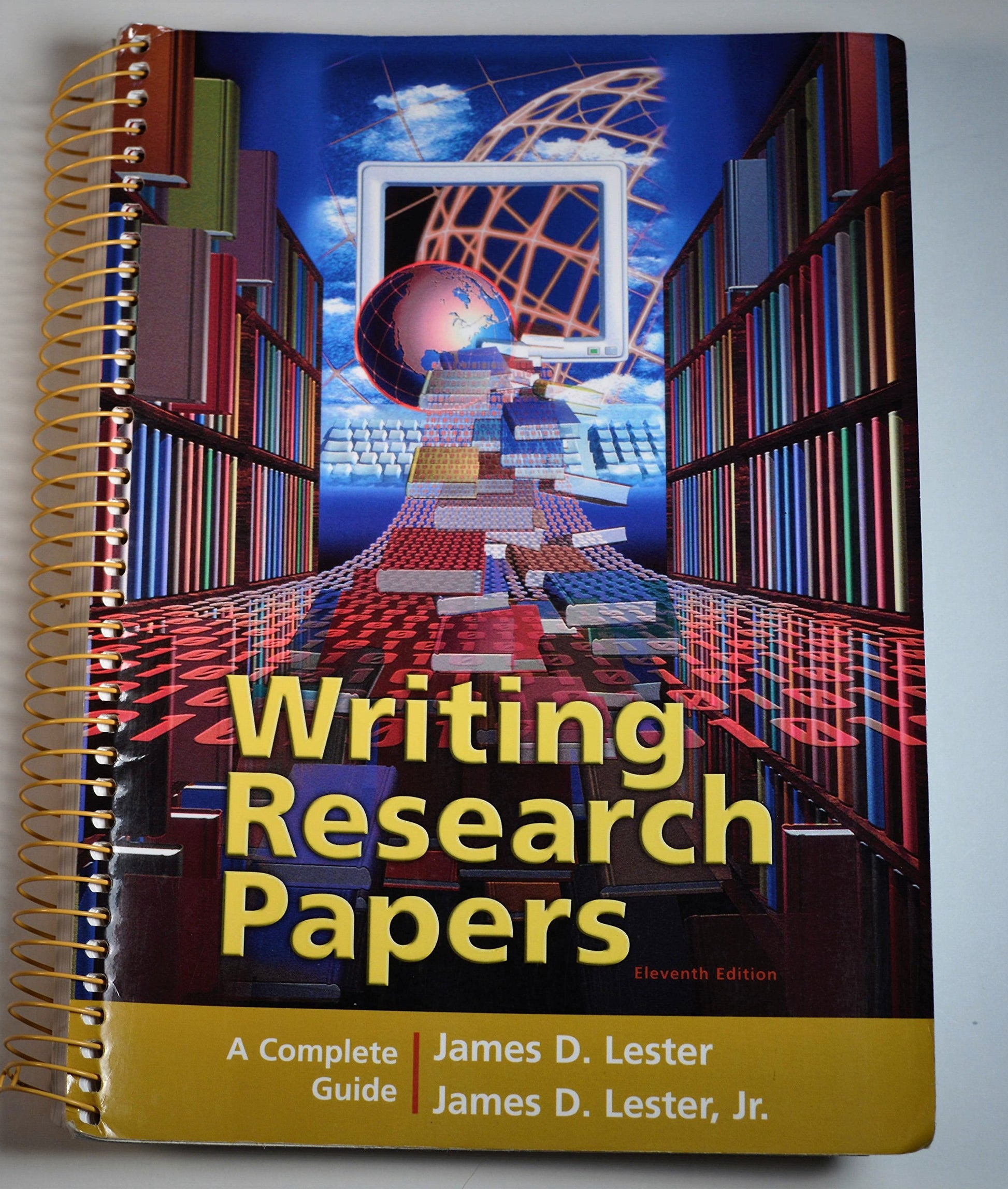 Writing Research Papers: A Complete Guide (spiral-bound) (11th Edition)