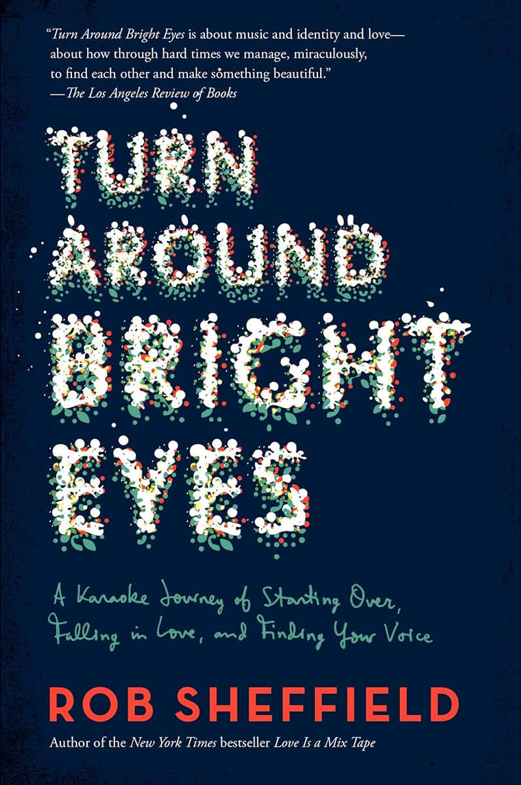 TURN AROUND BRIGHT EYES