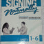 Signing Naturally: Student Workbook Units 1-6 (BOOK ONLY)