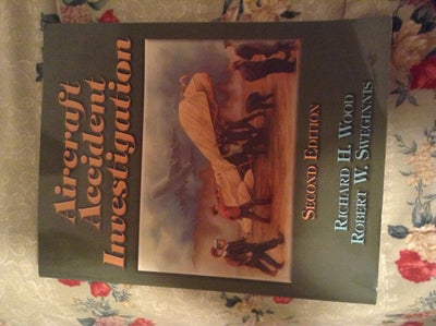 Aircraft Accident Investigation, 2nd Edition