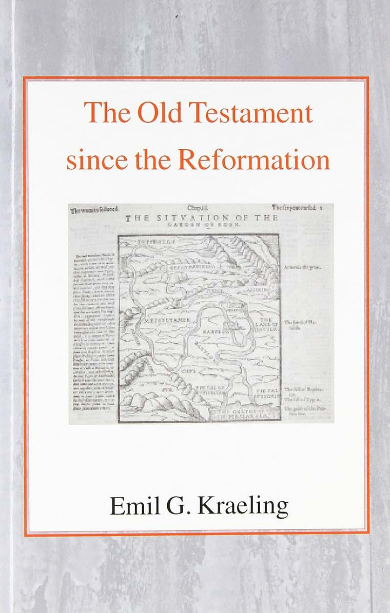 The Old Testament Since the Reformation