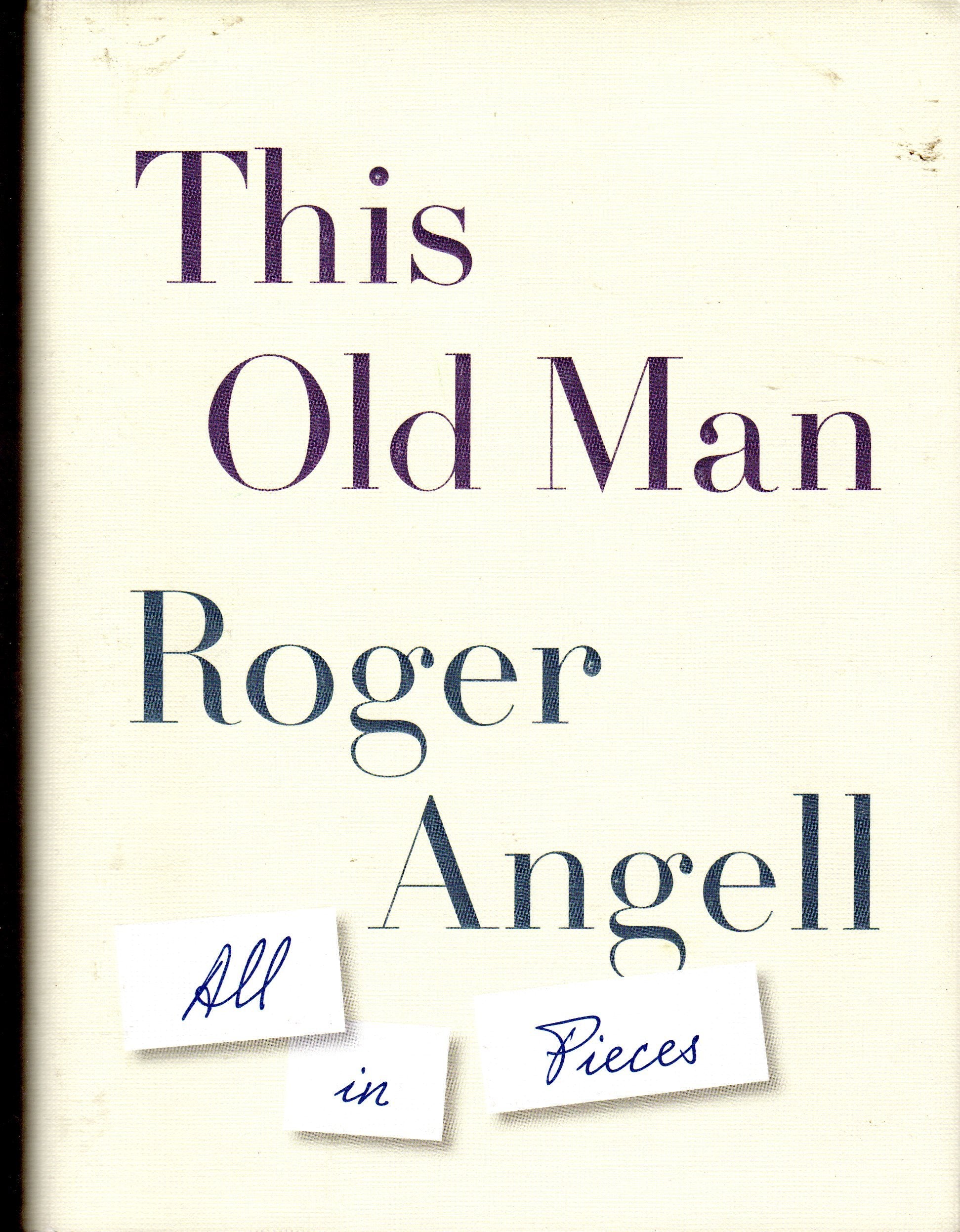 This Old Man: All in Pieces