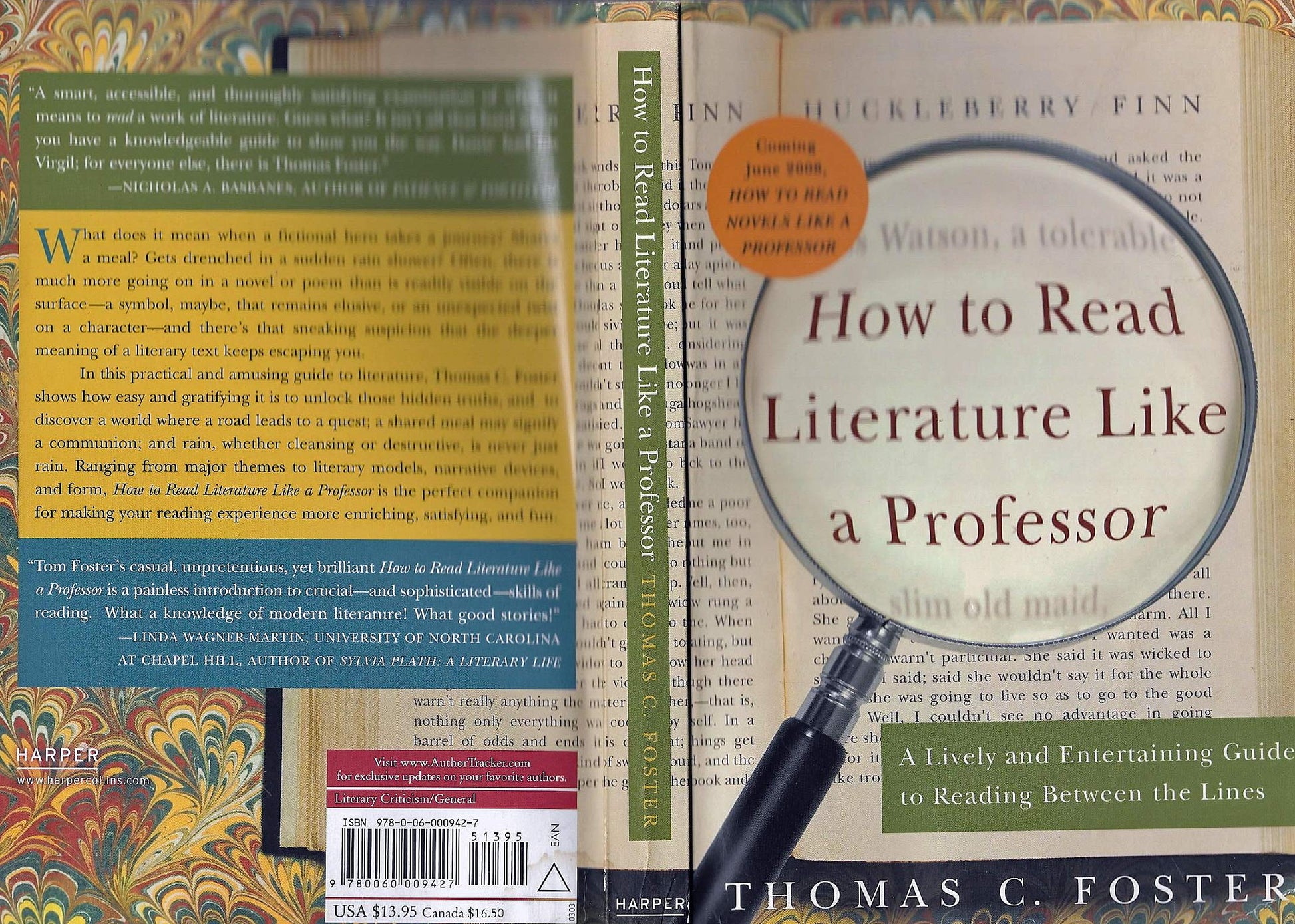 How to Read Literature Like a Professor: A Lively and Entertaining Guide to Reading Between the Lines