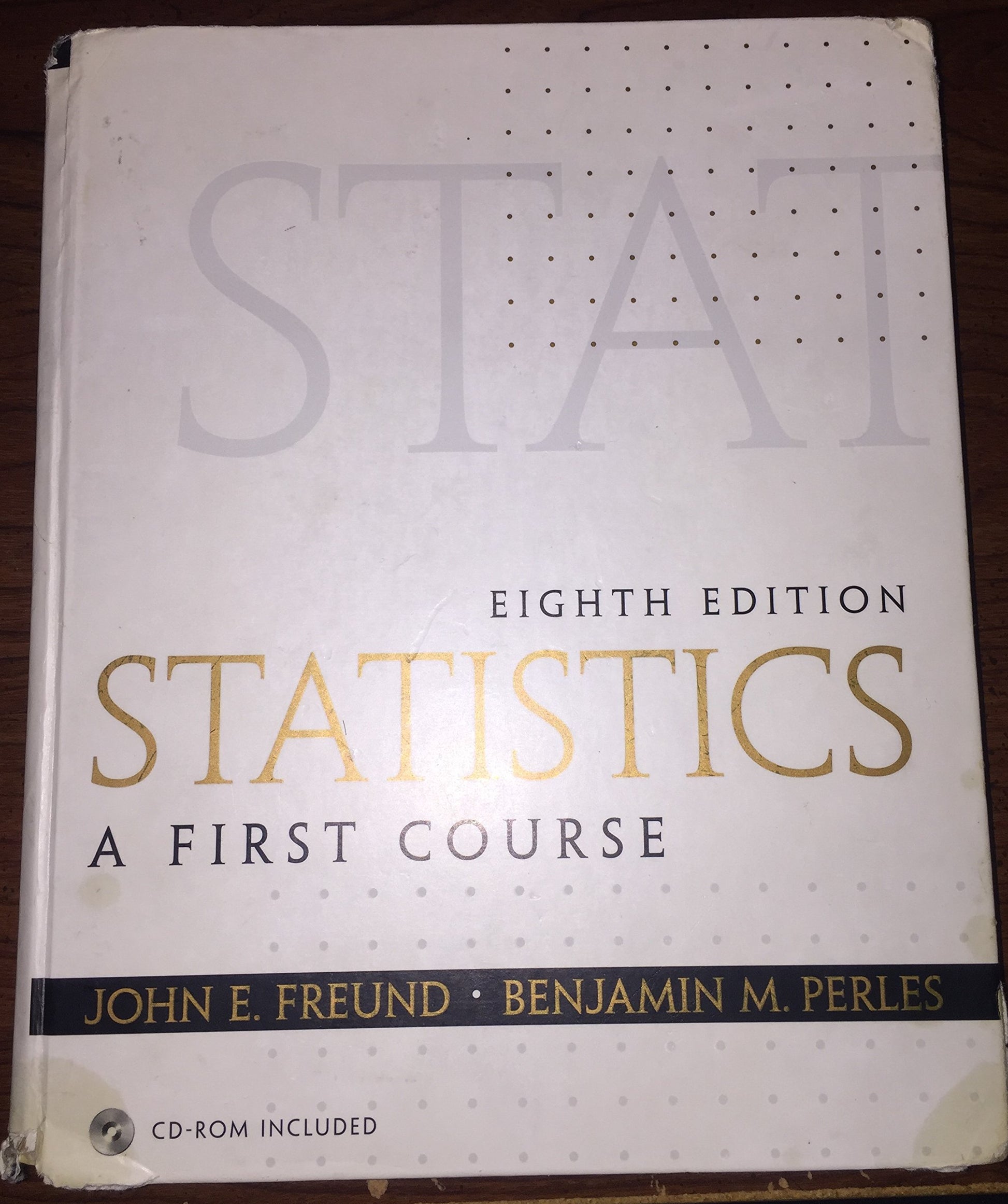 Statistics: A First Course