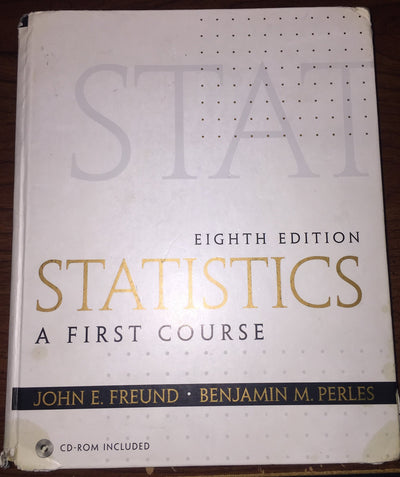 Statistics: A First Course