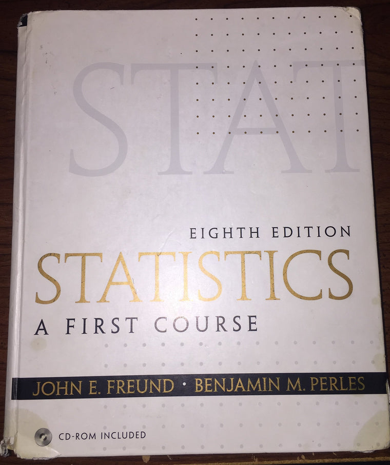 Statistics: A First Course