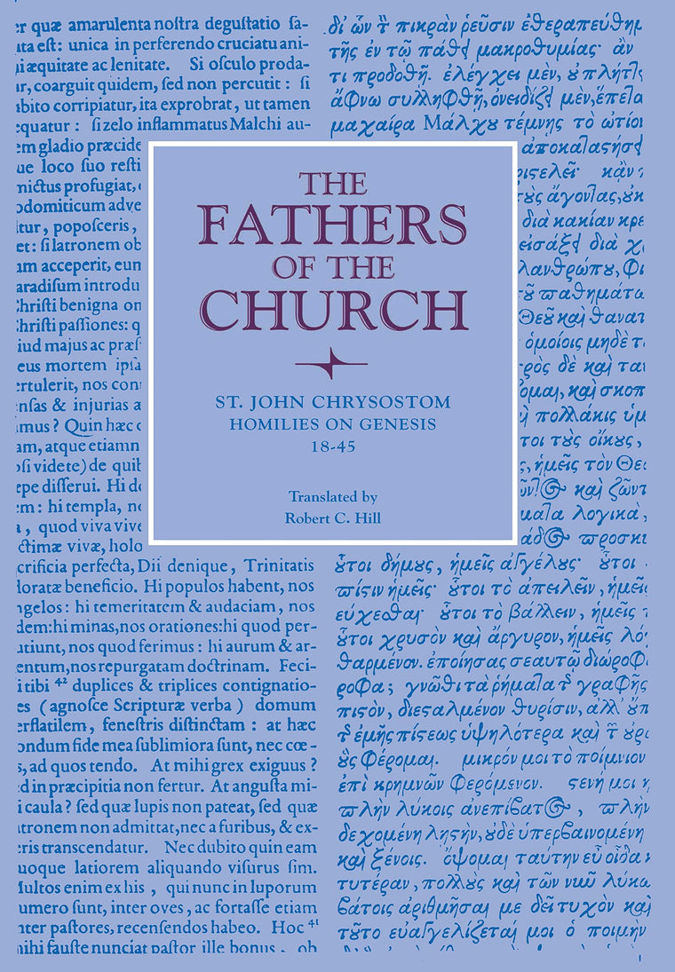 Homilies on Genesis, 18-45 (Fathers of the Church Patristic Series)