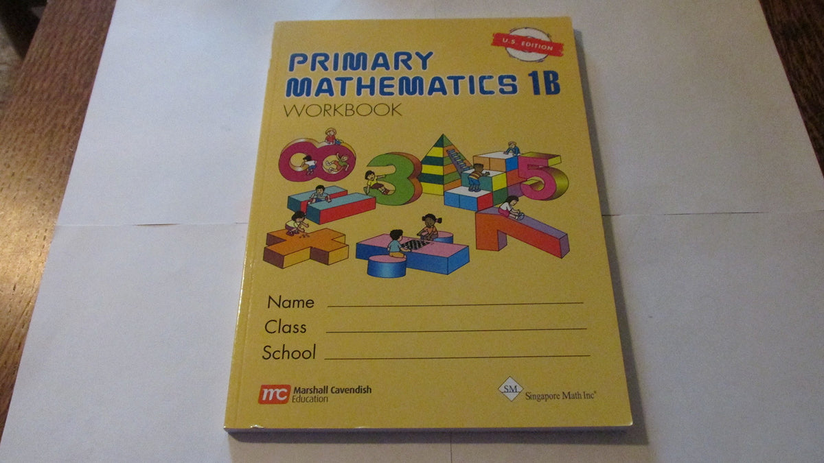 PRIMARY MATHEMATICS 1B-WORKBOOK