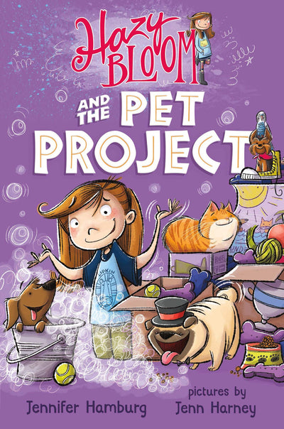 Hazy Bloom and the Pet Project (Hazy Bloom, 2)