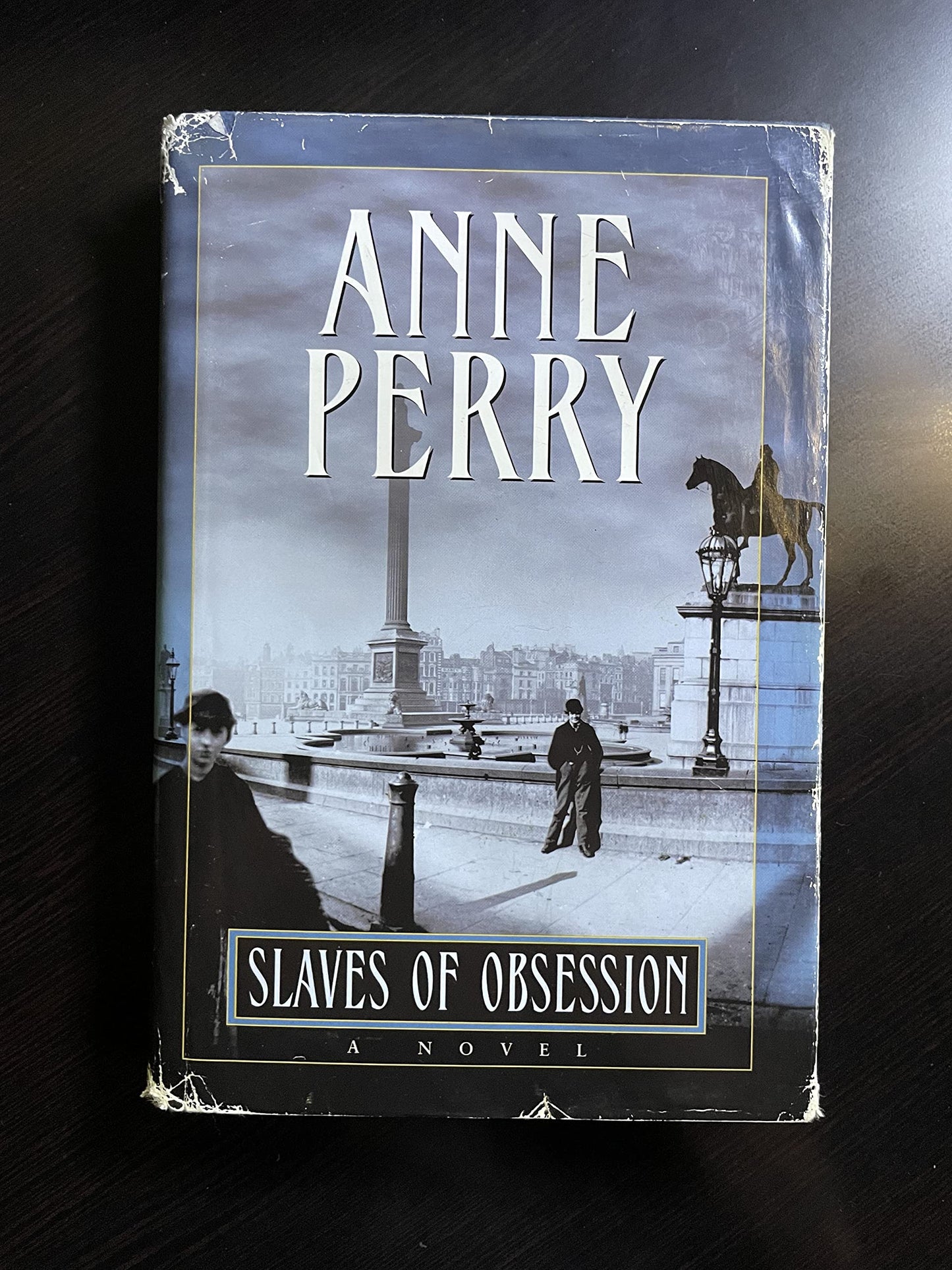Slaves of Obsession (William Monk Novels) by Perry, Anne