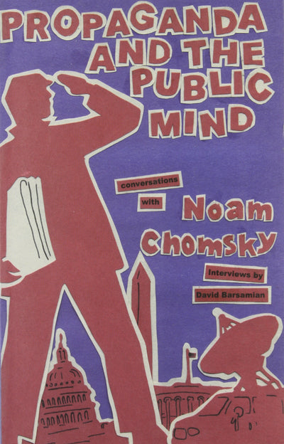 Propaganda and the Public Mind