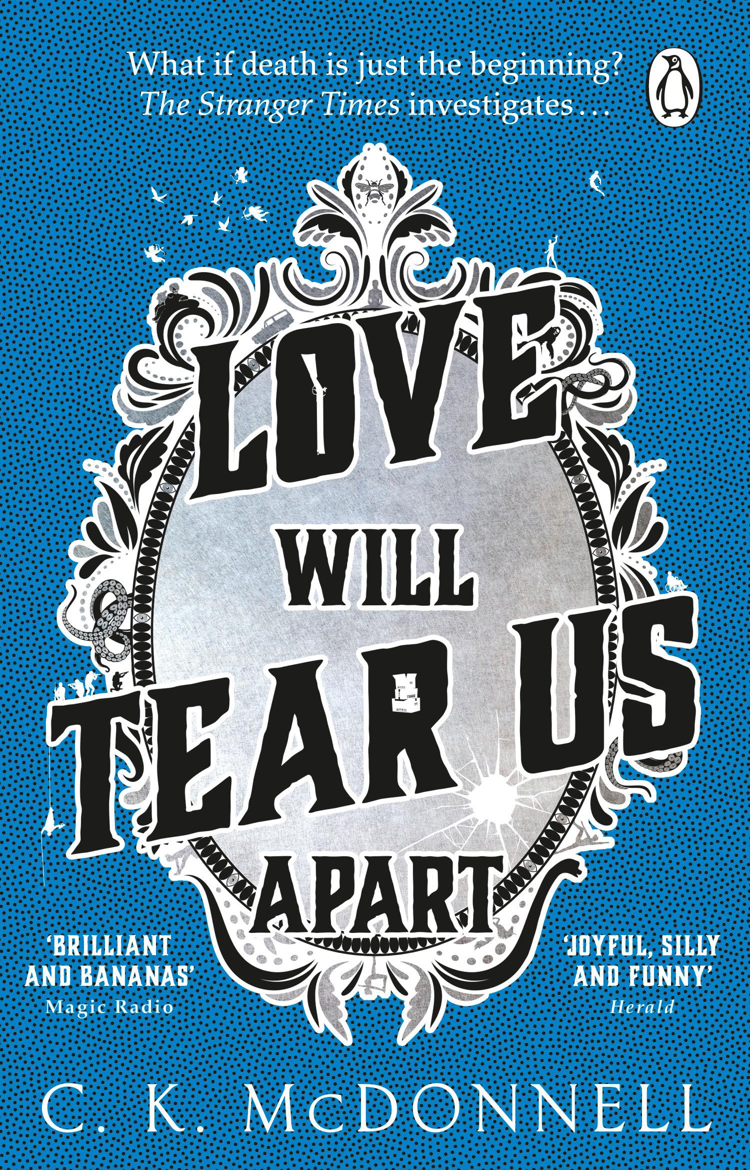 Love Will Tear Us Apart (3) (The Stranger Times)