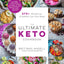 The Ultimate Keto Cookbook: 270+ Recipes for Incredible Low-Carb Meals