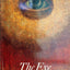 The Eye: The Seer and the Seen (Art and Imagination Series)