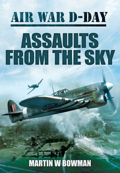 Assaults From the Sky (Air War D-Day)