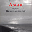 Understanding Anger during Bereavement