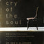 The Cry of the Soul: How Our Emotions Reveal Our Deepest Que