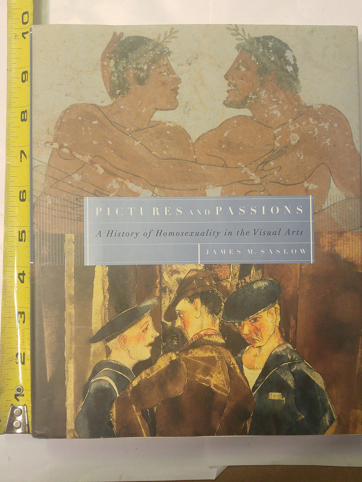 Pictures and Passions: A History of Homosexuality in the Visual Arts