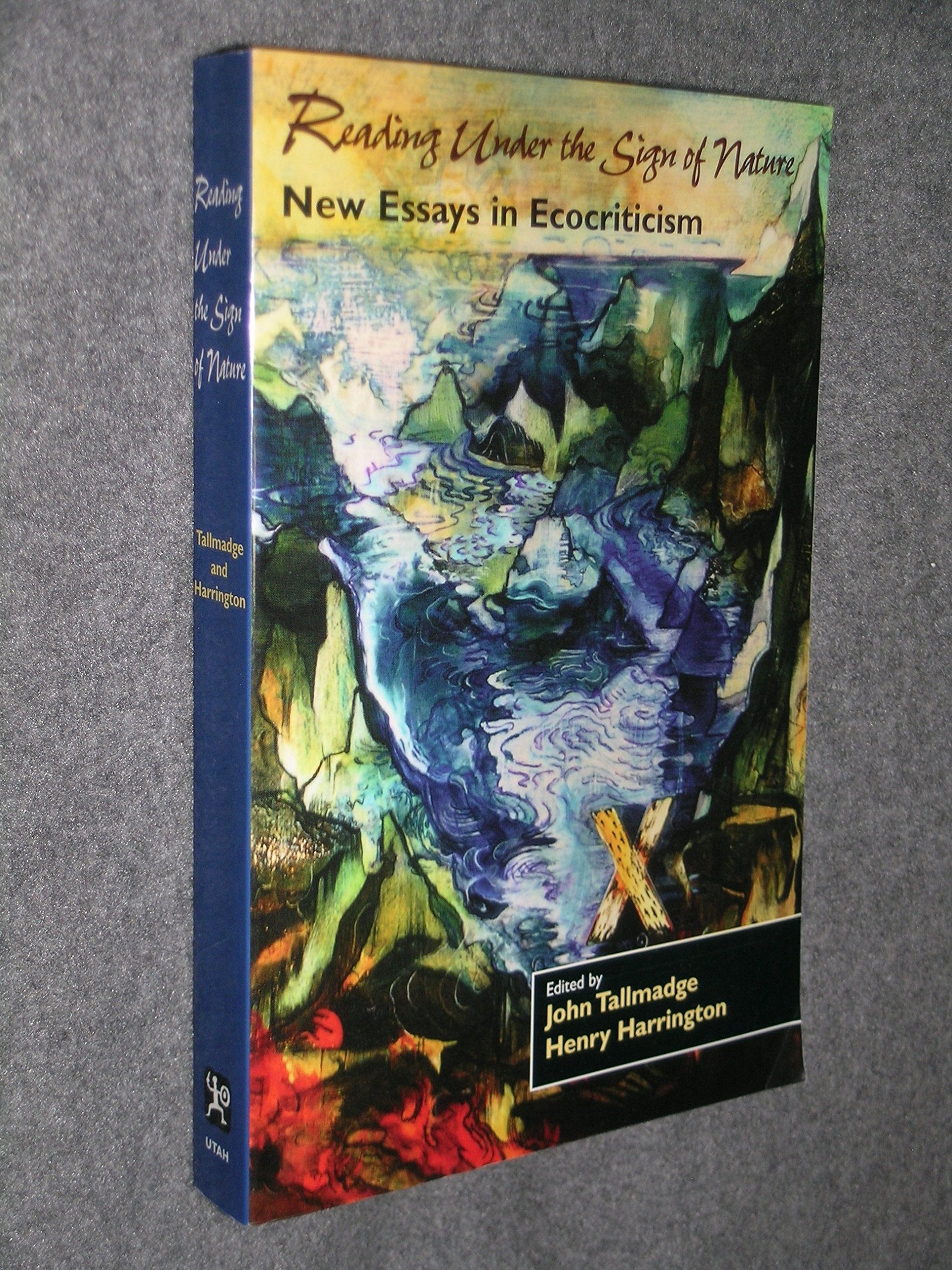 Reading Under the Sign of Nature: New Essays in Ecocriticism