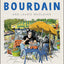 World Travel: An Irreverent Guide by Bourdain, Anthony