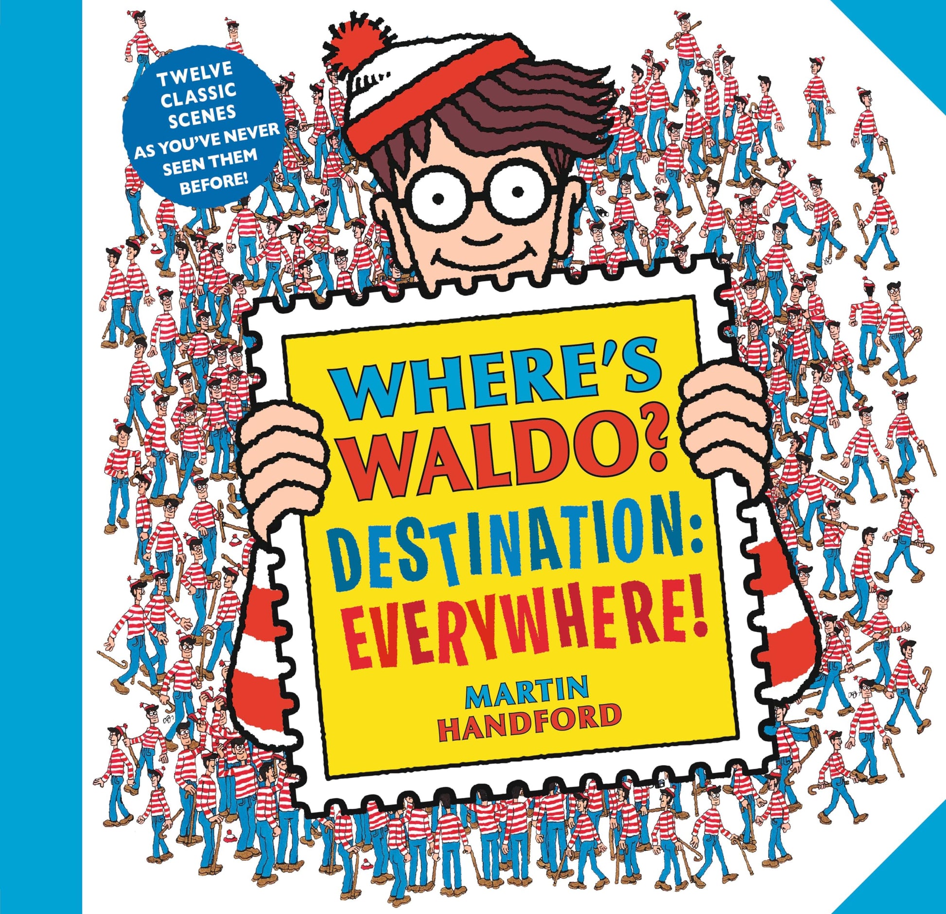 Where's Waldo? Destination: Everywhere!: 13 Classic Scenes as You've Never Seen Them Before! (A Hidden Object Activity Book with Search & Find Puzzles - a Perfect Gift & Travel Companion for All Ages)