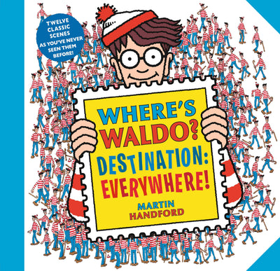 Where's Waldo? Destination: Everywhere!: 13 Classic Scenes as You've Never Seen Them Before! (A Hidden Object Activity Book with Search & Find Puzzles - a Perfect Gift & Travel Companion for All Ages)