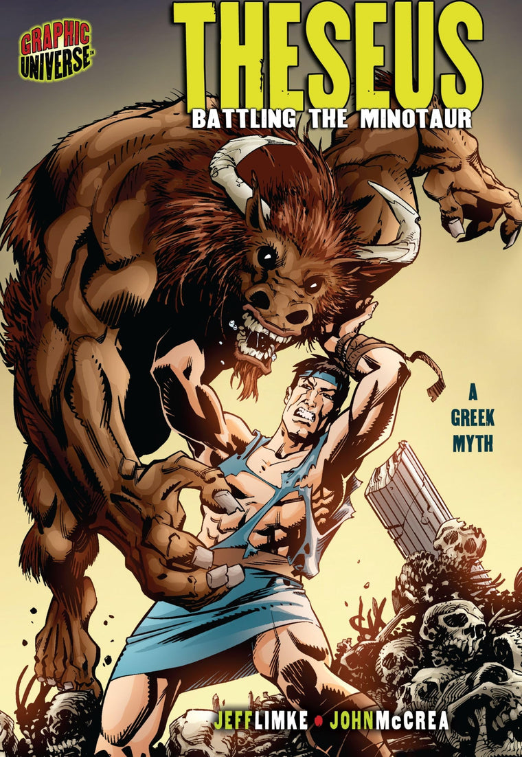 Theseus: Battling the Minotaur [A Greek Myth] (Graphic Myths and Legends)