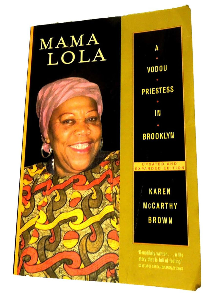 Mama Lola: A Vodou Priestess in Brooklyn Updated and Expande