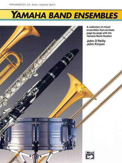 Yamaha Band Ensembles, Book 2: Percussion (Yamaha Band Method)