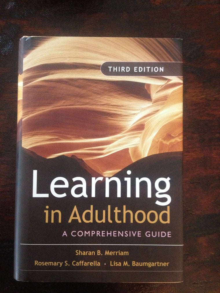 Learning in Adulthood: A Comprehensive Guide